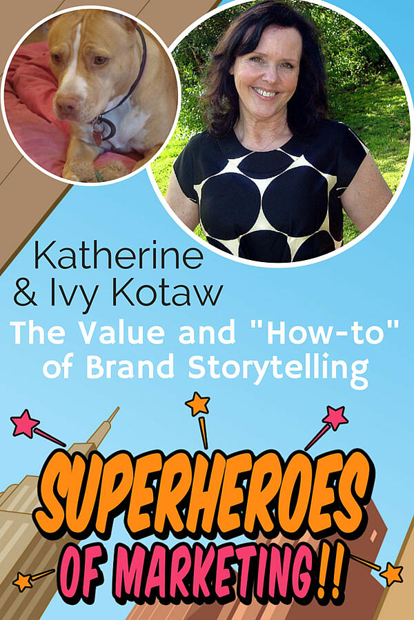 The Value and How-To of Business Storytelling with @KatherineKotaw http://www.overgovideo.com/superheroes-of-marketing-podcast/value-how-to-business-storytelling-katherine-kotaw