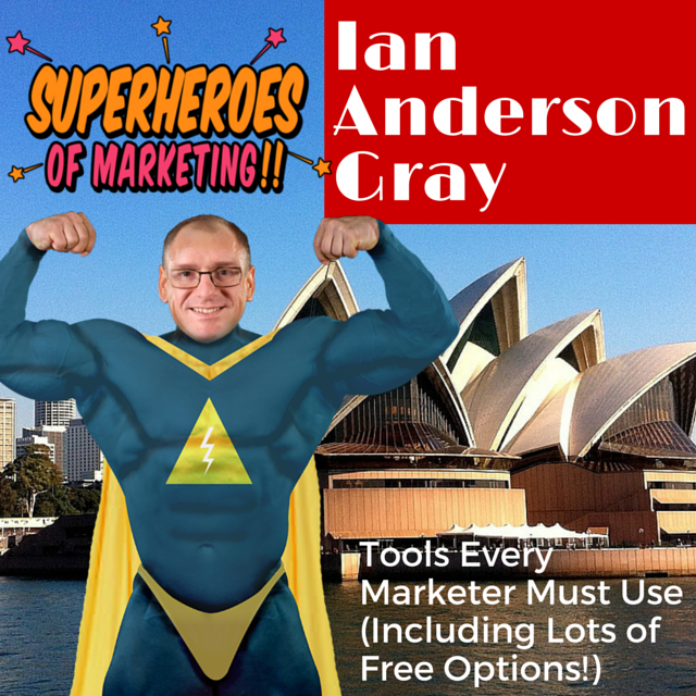 The Six Marketing Tools Every Business Must Use - Ian Anderson Gray #18